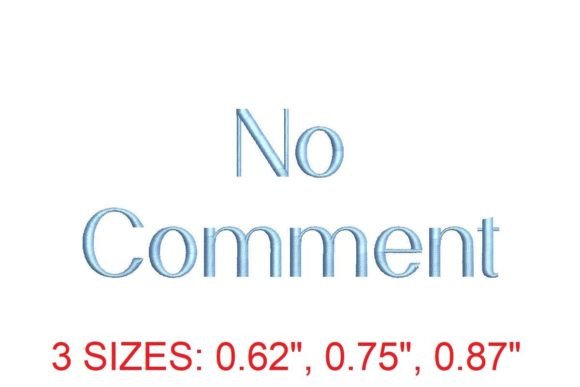 No Comment Embroidery Font Review